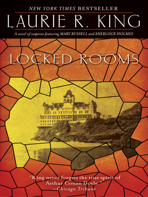 Title details for Locked Rooms by Laurie R. King - Available